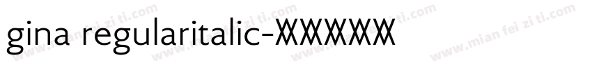 gina regularitalic字体转换